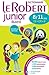 Dictionnaire francais Le Robert Junior illustre 2016 - 8/11 ans - CE - CM - 6e [ French monolingual dictionary ] (French Edition)