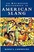 The Macmillan Dictionary of American Slang by Robert L. Chapman