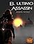 El último Assassin (Spanish Edition)