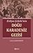 Evliya Çelebi'nin Doğu Karadeniz Gezisi