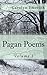 Pagan Poems: Volume I