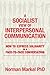 A Socialist View of Interpersonal Communication: How to Express Solidarity in a Face-to-Face Conversation