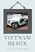 Vietnam Remix