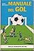 Manuale del gol