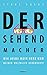 Der Sehendmacher: Wie Jesus...