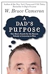 A Dad's Purpose: ...