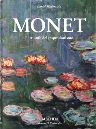 Monet o el triunfo del impresionismo