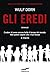 Gli eredi (Italian Edition)