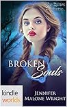 Broken Souls by Jennifer Malone Wright