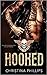 Hooked (Viking Bastards MC, #1)
