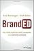 BrandED: Tell Your Story, Build Relationships, and Empower Learning