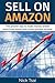 Sell on Amazon by Nick Tsai