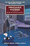Miraculous Mysteries by Martin Edwards