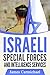 Israeli Special Forces & Intelligence Services by James Carmichael