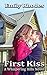 First Kiss (A Whispering Hills Novel Book 1)
