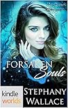 Forsaken Souls by Stephany Wallace