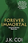 Forever Immortal