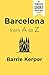 Barcelona from A to Z