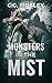 Monsters in the Mist (The I...
