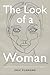 The Look of a Woman by Eric Plemons