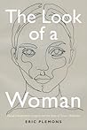 The Look of a Wom...