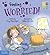 Feeling Worried by Kay Barnham