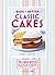 Classic Cakes (Great British Bake Off: Bake it Better#1)
