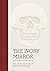 The Ivory Mirror: The Art o...