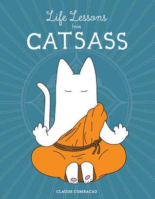 Life Lessons from Catsass (Paperback)