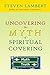 Uncovering the Myth of Spir...