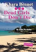 Dead Girls Don't Die