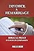 Divorce & Remarriage: Bibli...