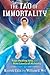 The Tao of Immortality: The Four Healing Arts and the Nine Levels of Alchemy