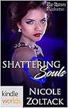 Shattering Souls by Nicole Zoltack