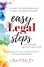 Easy Legal Steps...that Are...