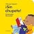 ¡Sin chupete! (¡Ya soy mayor!) (Spanish Edition)