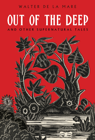 Out of the Deep: And Other Supernatural Tales