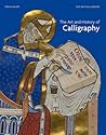 The Art and History of Calligraphy by Patricia Lovett