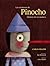 Las aventuras de Pinocho: Historia de un muñeco (Tiempo de clásicos) (Spanish Edition)