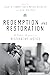 Redemption and Restoration:...