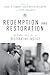Redemption and Restoration by David Matzko McCarthy