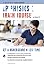 AP® Physics 1 Crash Course Book + Online: Get a Higher Score in Less Time (Advanced Placement (AP) Crash Course)