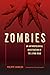 Zombies: An Anthropological...
