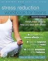The Stress Reduction Workbook for Teens: Mindfulness Skills to Help You Deal with Stress