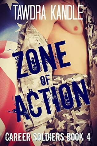 Zone of Action: Fort Lee Tour of Duty (Career Soldier Book 4)