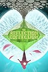 The Reflection Collection