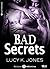 Secrets interdits – 6: Bad Secrets (French Edition)