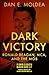 Dark Victory: Ronald Reagan, MCA, and the Mob (Forbidden Bookshelf Book 23)