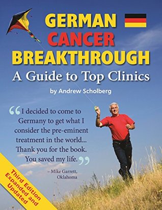 German Cancer Breakthrough (Kindle Edition)
