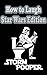 How to Laugh! Star Wars Edi...